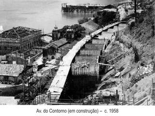 Av. do Contorno (em construção) – c. 1958
 