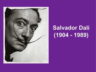 Salvador Dalí (1904 - 1989) 
