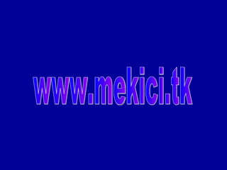 www.mekici.tk 