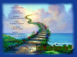 Tenha um bom dia !! 