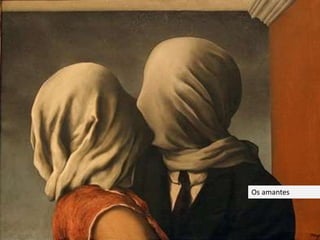 Os amantes
 