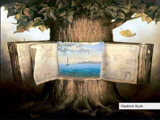 Vladimir Kush
 