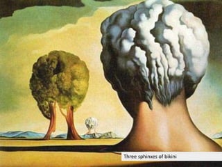 Three sphinxes of bikini
 