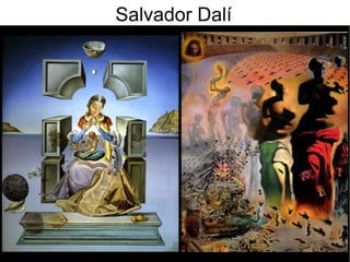 Salvador Dalí
 