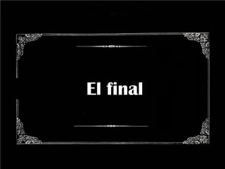 El final
 