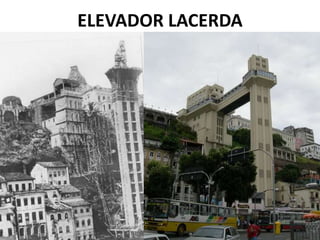 ELEVADOR LACERDA
 