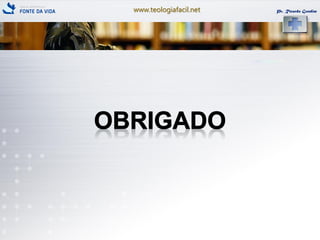 www.teologiafacil.net Pr. Ricardo Gondim
 