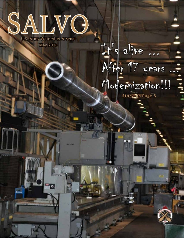 U.S. Army newsletter from the Watervliet Arsenal - May 2016