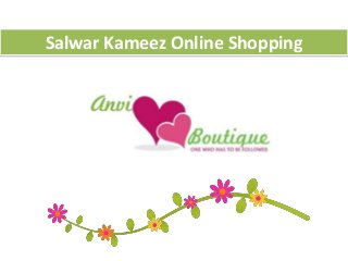 Salwar Kameez Online Shopping

 