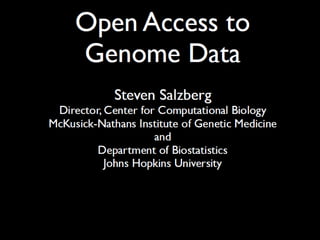 Panel: Open Access- Steven Salzberg