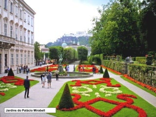 Jardins do Palácio Mirabell 