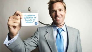 © Electric Cloud | electric-cloud.com
Slight detour
 