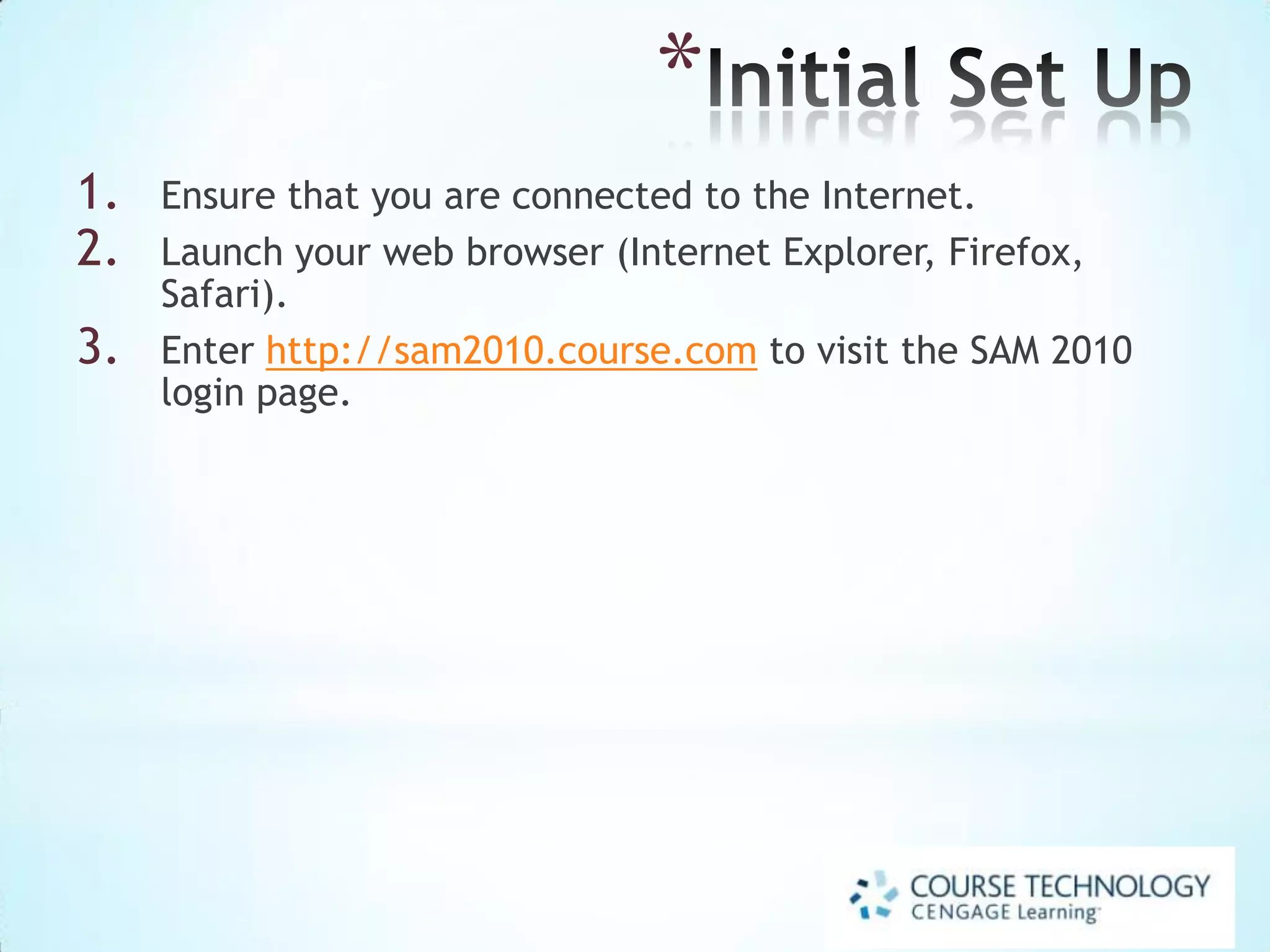 Getting Started with
SAM

 