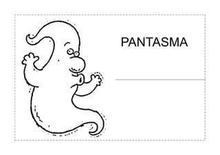 PANTASMA