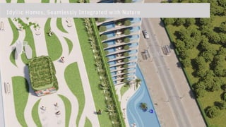 Idyllic Homes, Seamlessly Integrated with Nature
 