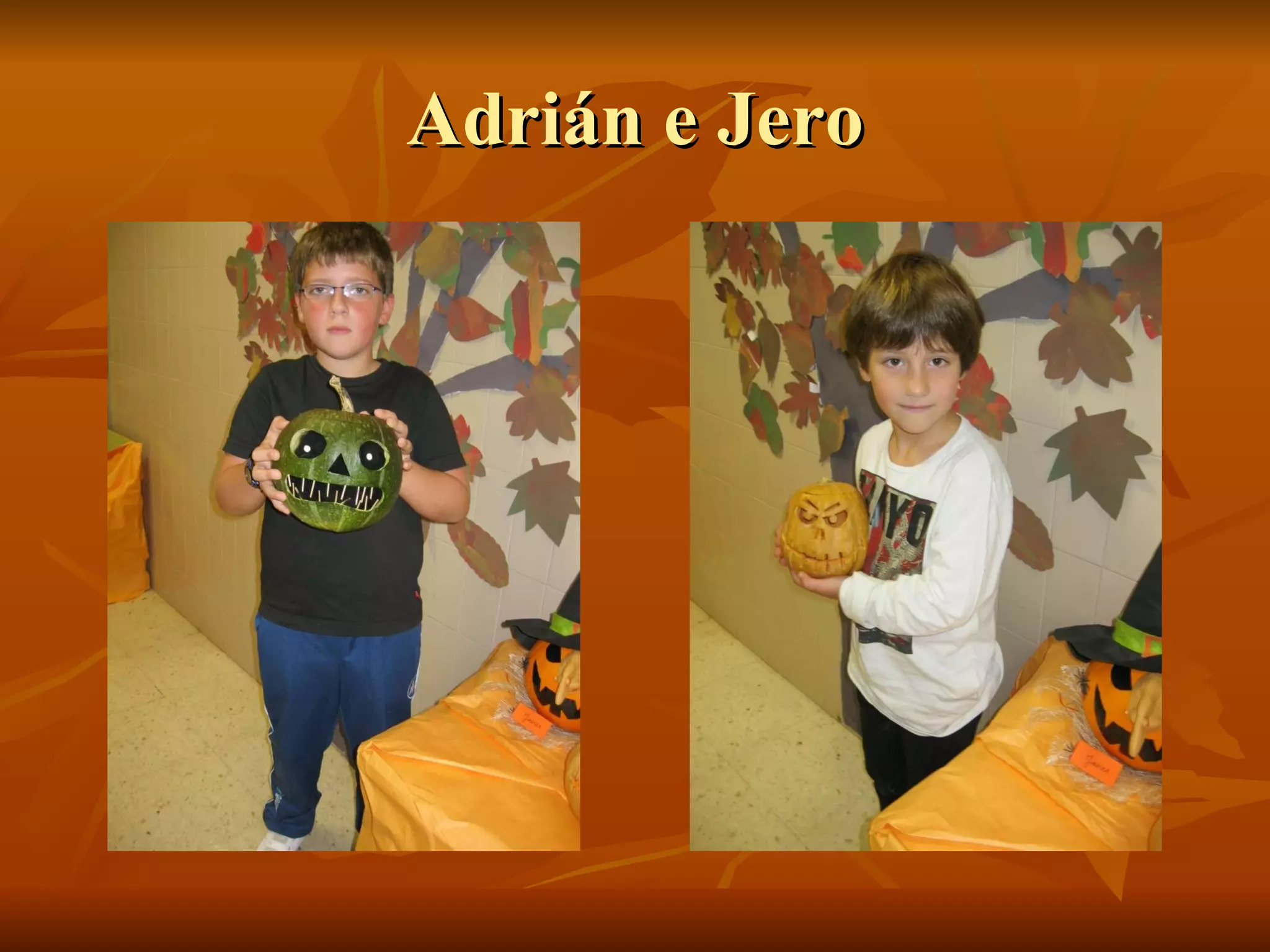 Adrián e Jero