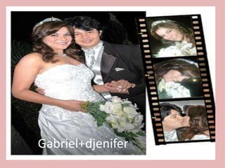 Gabriel+djenifer