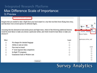 Max Difference Scale of Importance:   3) Preview   