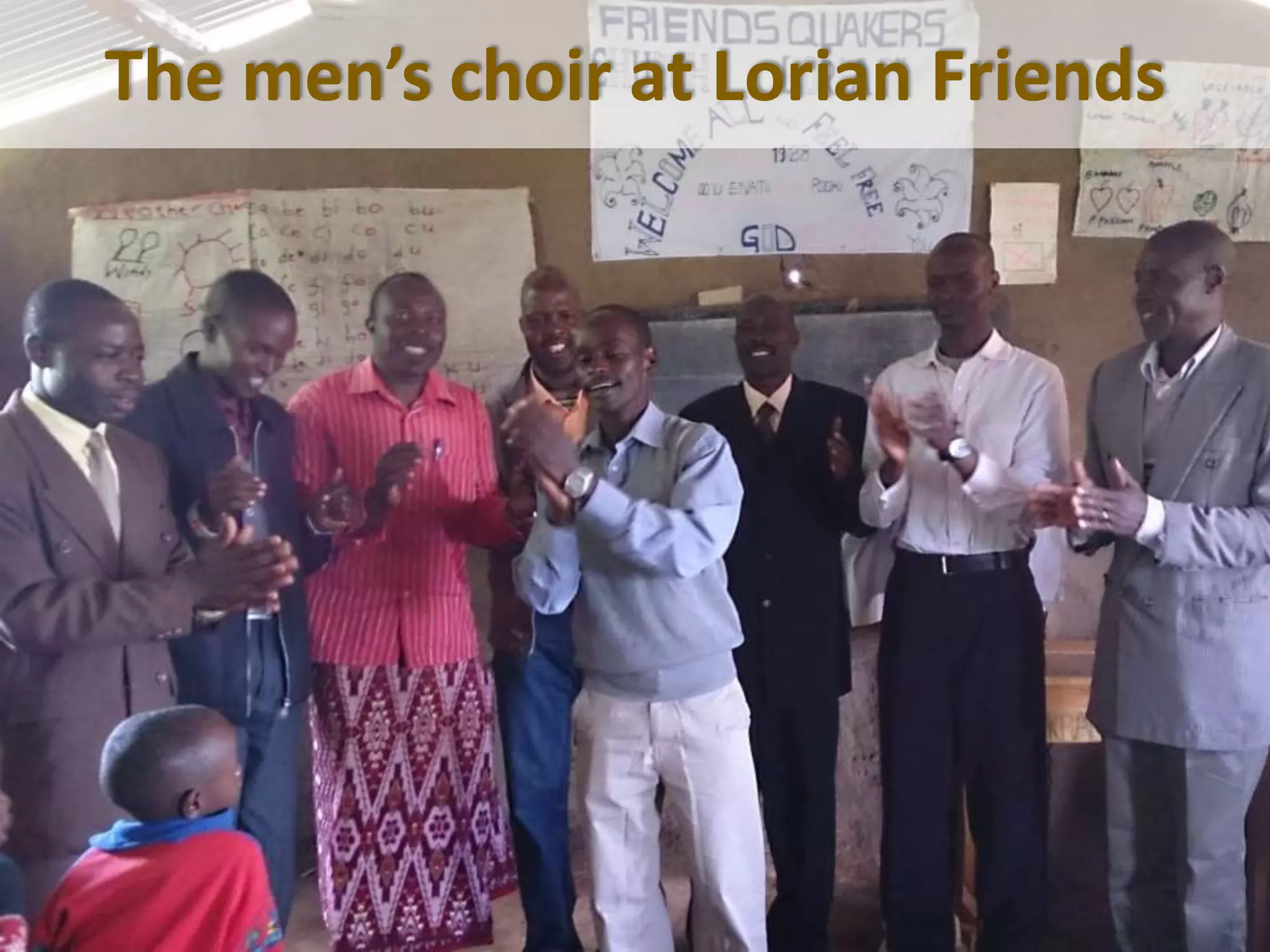 The men’s choir at Lorian Friends
 