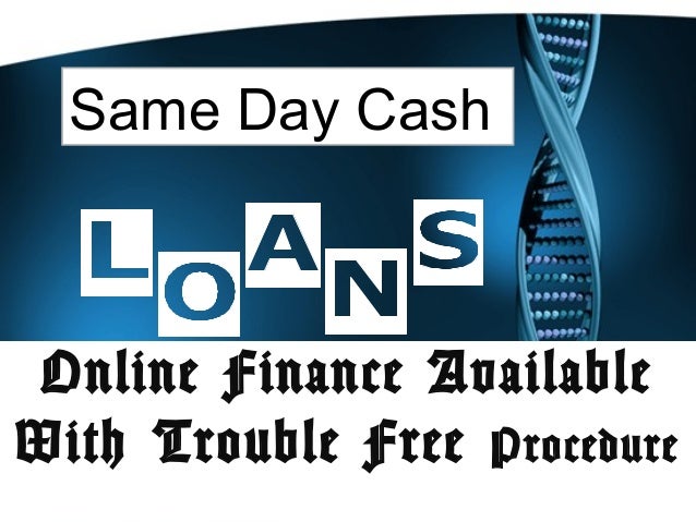 Easy Approval Cash Loans: Same Day Cash Loans