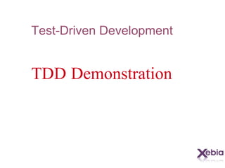 Test-Driven Development TDD Demonstration