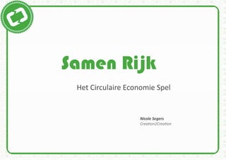 Samen rijk - Het Circulaire Economie Spel