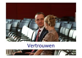 Vertrouwen
 