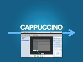 CAPPUCCINO
 