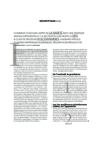 (2/3) Tous droits de reproduction réservés
Date : 14/11/2014
Pays : FRANCE
Page(s) : 148-150
Rubrique : DÉCRYPTAGEmode
Diffusion : 424521
Périodicité : Hebdomadaire
Surface : 270 %
Page 2