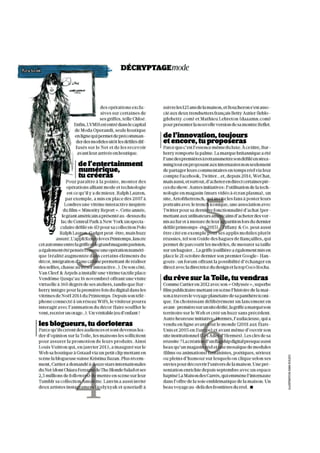 (3/3) Tous droits de reproduction réservés
Date : 14/11/2014
Pays : FRANCE
Page(s) : 148-150
Rubrique : DÉCRYPTAGEmode
Diffusion : 424521
Périodicité : Hebdomadaire
Surface : 270 %
Page 3