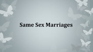Same sex marriage | PPTX