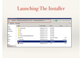 Launching The Installer
 