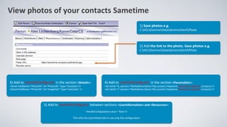 View photos of your contacts Sametime
1) Save photos e.g.
C:HCLDominoDatadominohtmlPhoto
3) Add to UserInfoConfig.xml in the section <Details>:
<Detail FieldName="PhotoURL" Id="PhotoURL" Type="text/plain"/>
<Detail FieldName="PhotoURL" Id="ImagePath" Type="text/plain" />
4) Add to UserInfoConfig.xml in the section <ParamsSets>:
<Set SetId="0„ params="MailAddress,Name,Title,Location,Telephone,PhotoURL,ImagePath,Company"/>
<Set SetId="1" params="MailAddress,Name,Title,Location,Telephone,PhotoURL,ImagePath,Company"/>
5) Add to UserInfoConfig.xml between sections <UserInformation> and <Resources>:
<ReadStConfigUpdates value= “false”/>
This tells the UserInfoServlet to use only the configuration
2) Add the link to the photo. Save photos e.g.
C:HCLDominoDatadominohtmlPhoto
 