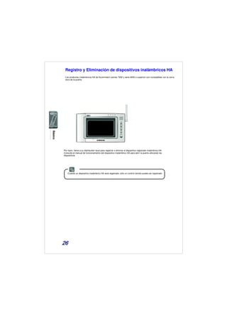 Registro y Eliminación de dispositivos inalámbricos HA
Los productos inalámbricos HA de Scommtech (series 7000 y serie 800...