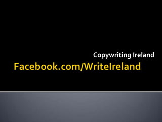 Copywriting Ireland
 