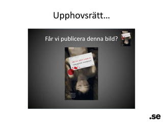 Upphovsrätt…