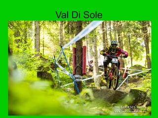 Val Di Sole
 