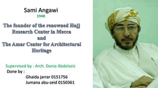 1948
Supervised by : Arch. Dania Abdelaziz
 