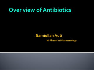 - Samiullah Auti
M-Pharm in Pharmacology
 