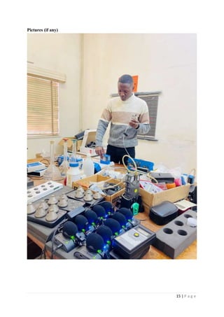 15 | P a g e
Pictures (if any)
 