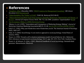 











References
Humphrey, Albert (December 2005). "SWOT Analysis for Management Consulting". SRI Alumni
N...