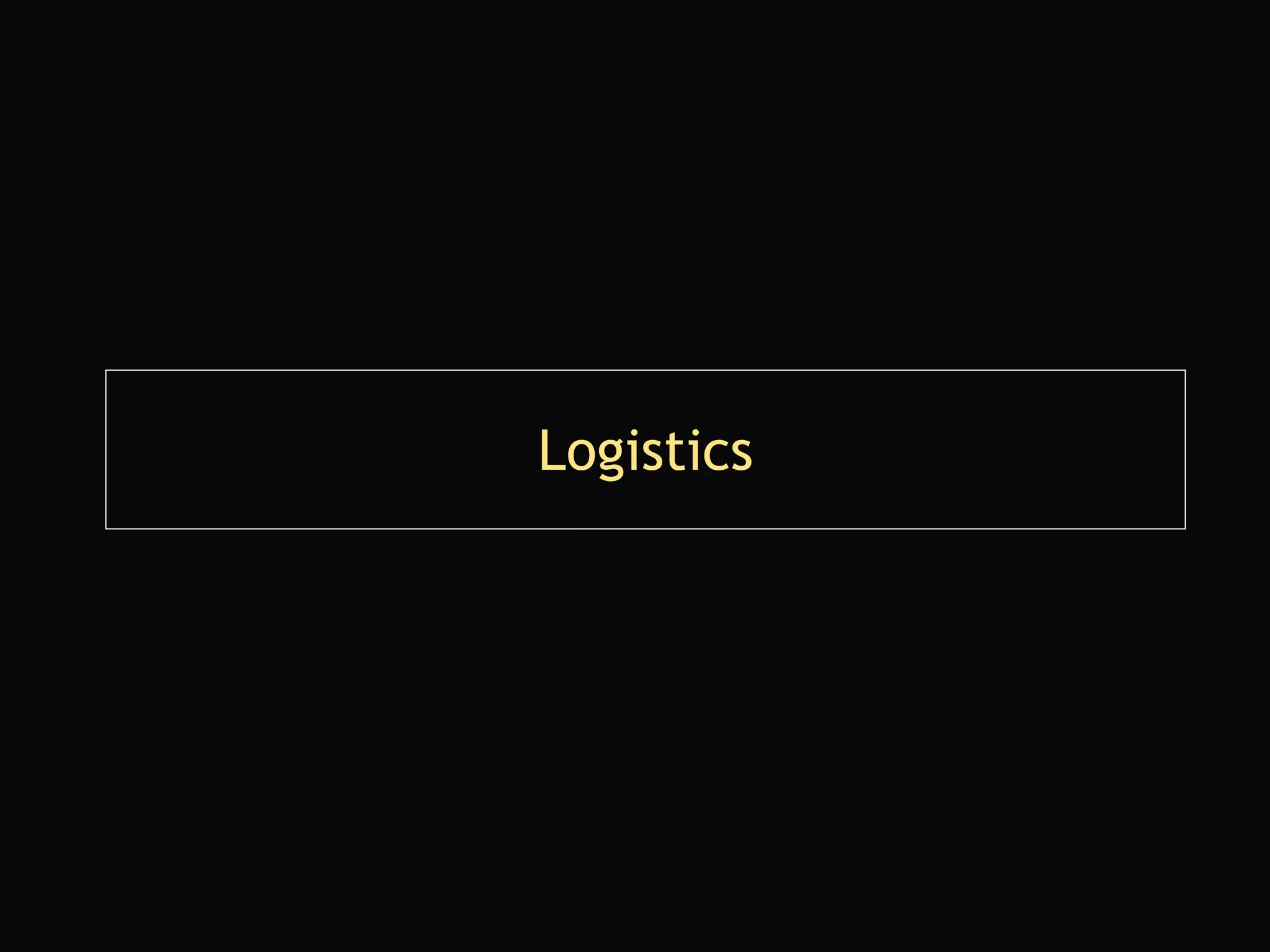 Logistics 