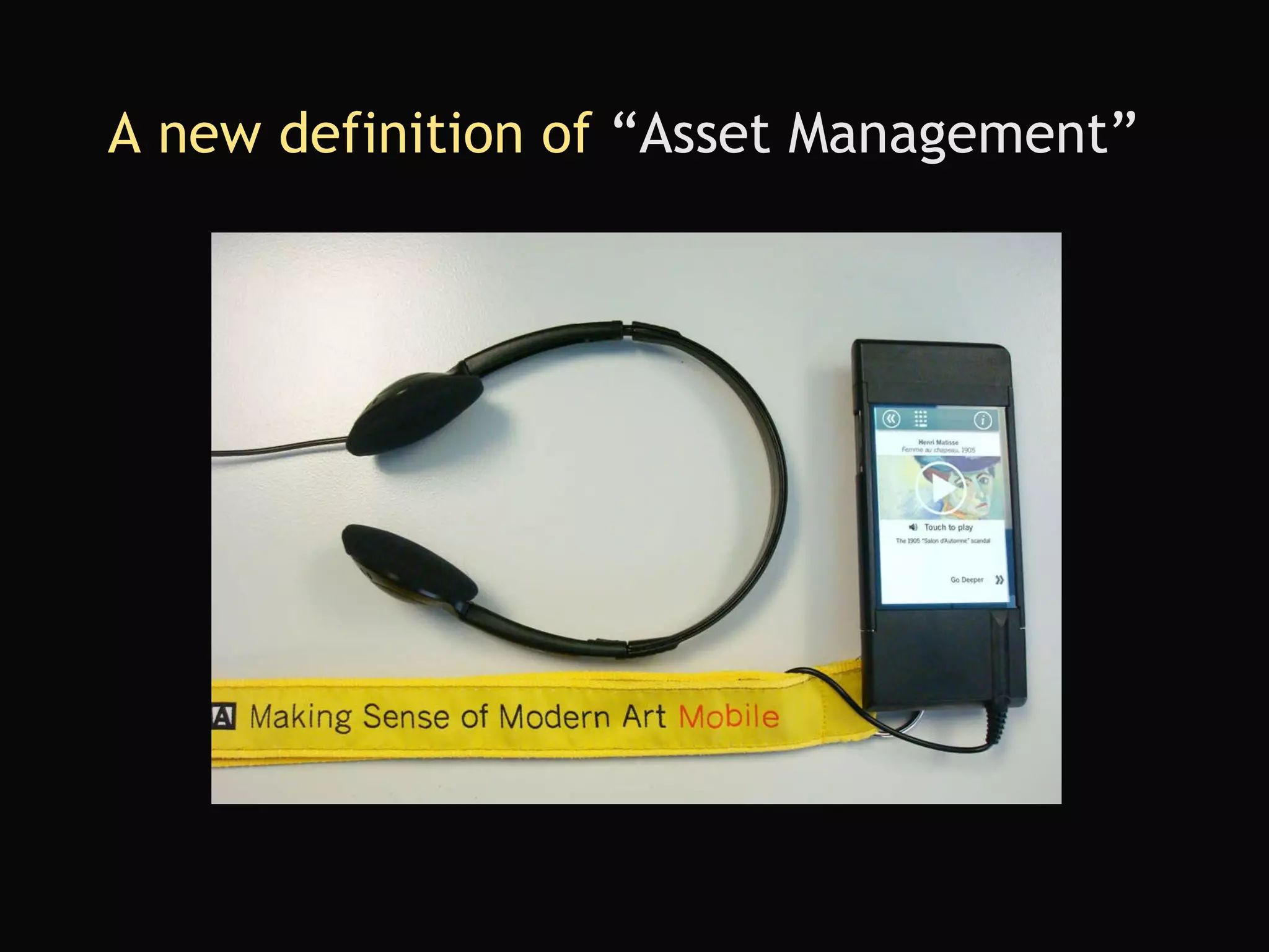 A new definition of  “Asset Management” 