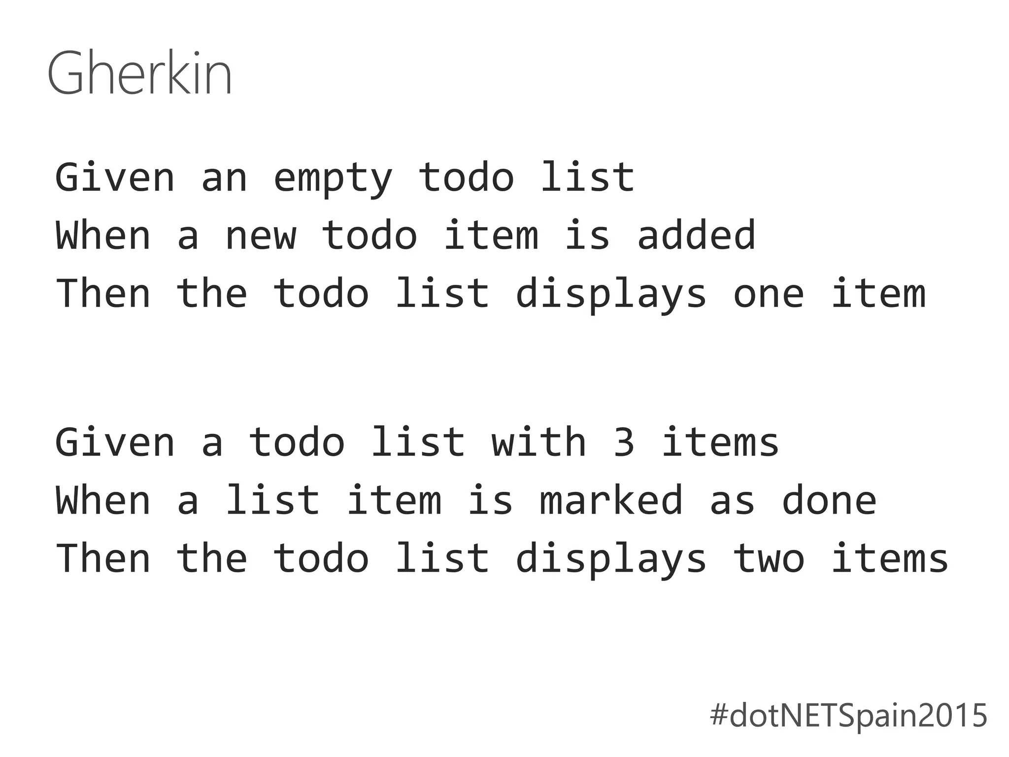 Given an empty todo list
When a new todo item is added
Then the todo list displays one item
Given a todo list with 3 items
When a list item is marked as done
Then the todo list displays two items
