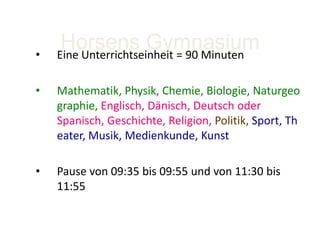 Das dänischeSchulsystem„Kindergartenklasse“Freiwillig