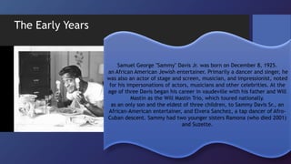 Primarily Davis Sammy Davis Jr. – A Force To be reckon With 2.1 | PPT