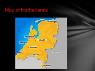 Map of Netherlands
 