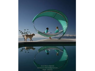 Gdzie jesteś???Anna Maria Dębniak            annamaria.debniak@gmail.com            skype - Ori2711