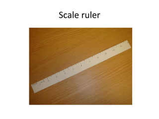 Scale ruler 