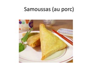 Samoussas (au porc) 